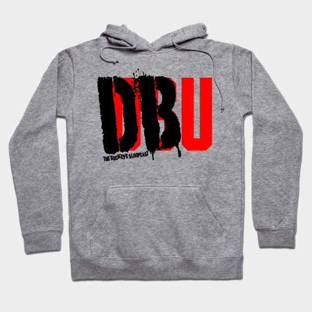 DBU Hoodie by SloopCast